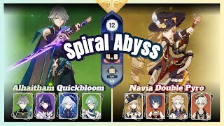 【NEW • Spiral Abyss 4.8】Floor 12 - Alhaitham Quickbloom & Navia Double Pyro | Genshin Impact