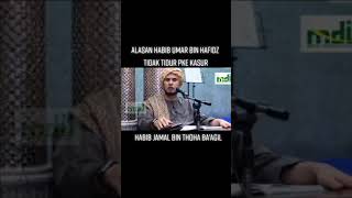 alasan Habib Umar bin Hafidz tidak tidur pakai kasur | Habib Jamal bin Thoha Ba'agil