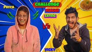 Maggi Challenge with Cute Girl | World's Spiciest Green Chillies Eat Looser | Maggi Challenge #video