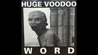 Huge Voodoo – Choices (US, 1994)