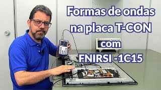 Formas de ondas na placa T-CON com FNIRSI-1C15