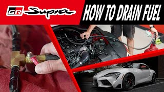 A90 Supra | Fuel Draining How-To + Parts List