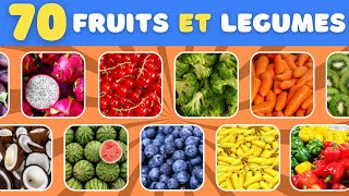 Devine 70 FRUITS et LÉGUMES | QUIZ FRUITS et LÉGUMES