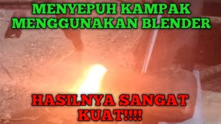 CARA MENYEPUH KAMPAK MENGGUNAKAN BLENDER - HASILNYA SANGAT KUAT!!!!