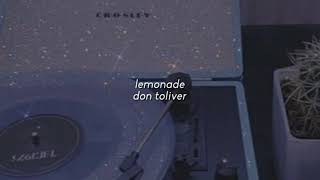 lemonade - don toliver ( slowed + reverb )