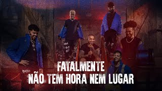 SOULBLACK, RODRIGUINHO - FATALMENTE + NÃO TEM HORA NEM LUGAR ( SAMBA BLACK AO VIVO )