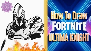 How To Draw Ultima Knight EASY | Step-by-step Tutorial On Season 10 Fortnite Drawings - Ignite Art