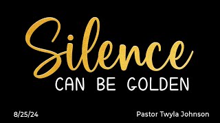 Silence Can Be Golden