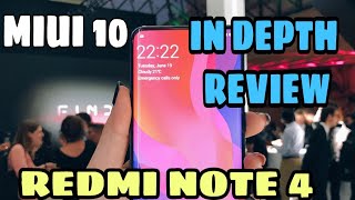 IN DEPTH REVIEW OF MIUI 10 IN REDMI NOTE 4 [EASY TO INSTALL]