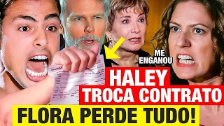 A FAVORITA - Halley DÁ GOLPE em Flora e TROCA CONTRATO! Salva FONTINI e VIRA ÚNICO DONO! Resumo