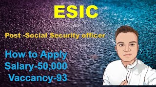 ESIC Recruiment 2022 || SSO || 93 Post || How to Apply ||