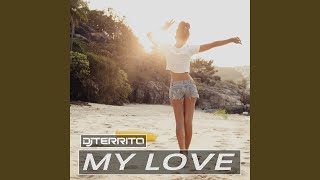 My Love (DJ Marauder Sunrise Remix)