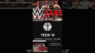 LA WWE È FAKE ?