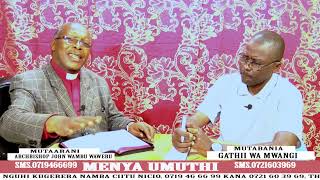 MENYA UMUTHI PRT 1  BY ARCHBISHOP WAMBU WAWERU