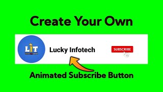 How To Make Subscribe Button Animation Green Screen In Mobile || Create Animated Subscribe Button