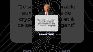 Donald Trump et les cryptomonnaies ✅