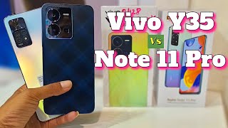 Vivo Y35 Vs Redmi Note 11 Pro , Review , Details Comparison , Specifications , Price & Many More