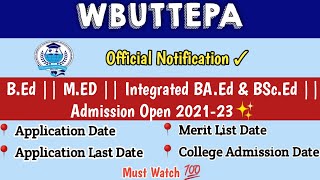 WBUTTEPA B.Ed, M.Ed & Integrated BA.Ed, BSc,Ed Admission 2021 | Official Notification ✓ Apply Now 💯