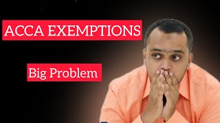 Should we take ACCA Exemptions #acca #accaindia