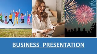 Business Presentation