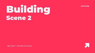 Learning After Effects: Building Scene 2