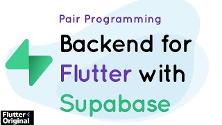 Pair programming backend with Supabase for #Flutter apps with Tyler Shukert