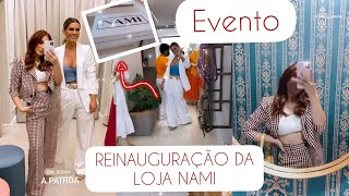 REINAUGURAÇÃO DA LOJA NAMI: TOUR PELA LOJA, LOOKS E + 😱