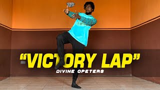 Tedashii - Victory Lap / Divine Opeters Choreography