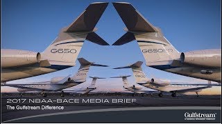 Gulfstream NBAA-BACE media brief 2017