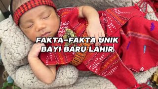 Fakta unik tentang bayi baru lahir