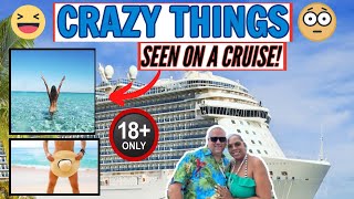 Crazy Things Seen On a CRUISE! LIVE!