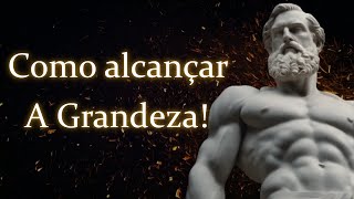 Redefina Sua Vida e Alcance a Grandeza (Lições Estóicas)