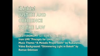 iLights 21-1205 ~ Justice and Obedience to the Law (Deuteronomy 5)