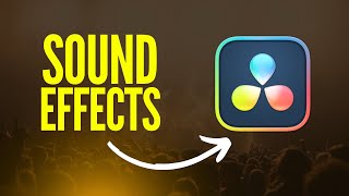 How to ADD SOUND EFFECTS In Davinci Resolve Tutorial