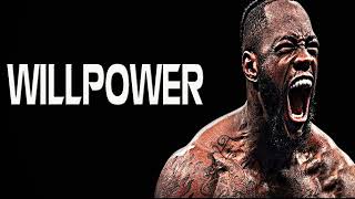 WILLPOWER  Best Motivational Video Speeches Compilation