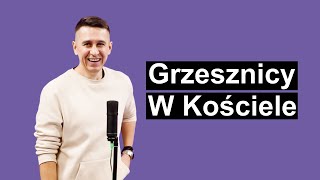 Grzesznicy w Kościele | Roman Horodycki