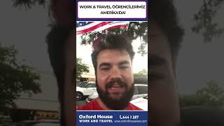 WORK & TRAVEL ÖĞRENCİLERİMİZ AMERİKA'DA!