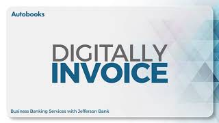 Jefferson Bank Small Business Invoicing, Powered by Autobooks - Short