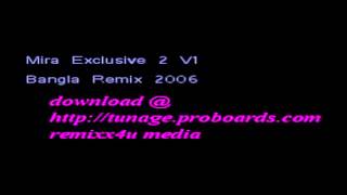 Mira Exclusive 2 v1 promo remixx4u media bangla remix