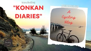 Konkan Diaries | Cycling along the Coastline - Do not Miss