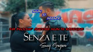 Senza e te Susy Graziano Karaoke Completo