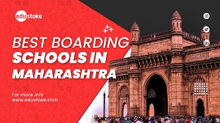 Best Boarding Schools in Maharashtra | Top Boarding Schools in Maharashtra | Schools in Maharashtra|