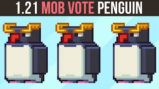 Minecraft 1.21 Mob Vote... PENGUIN!