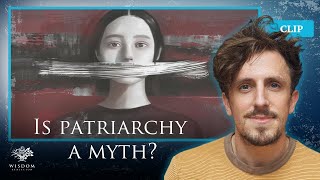 Why Patriarchy Is Not Real - George @ TheTinMen