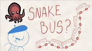 Le Snake Bus!!!