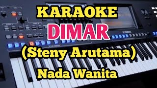 Karaoke DIMAR - Theo Bagio_Cipt.Steny Arutama - Nada Wanita