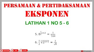 Latihan 1 Materi Eksponen No 5 - 6 | Nilai Variabel x Persamaan Eksponen | Matematika SMA