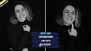 🔴Mente Sana : Hablemos de La Ansiedad, con Carolina Campos