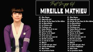 Mes Plus Belles Chansons De Mireille Mathieu The Best of Mireille Mathieu Mes plus belles chansons