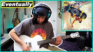 State Champs | Eventually | GUITAR COVER